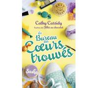 Le bureau des coeurs trouvés - tome 03 : Sasha Melody