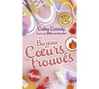 Le bureau des coeurs trouvés - Tome 4 Phoenix Cathy Cassidy (Auteur), Anne Guitton (Traduction)
