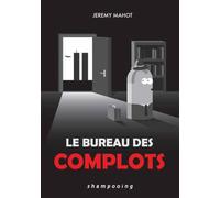 Le bureau des complots
