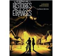 Le bureau des histoires étranges – L'affaire Miville