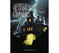 Le bureau des histoires étranges - Le secret Hillcrest - Sandra Dussault - Flammarion Jeunesse Pere Castor - broché - Roman junior
