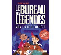 Le Bureau des Légendes – Mon livre d'enquête – 404 Éditions