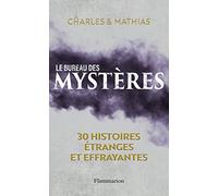 Le Bureau des mystères Mathias (Auteur), Charles (Auteur)