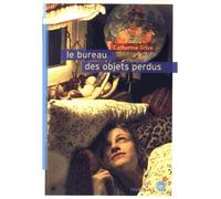 Le bureau des objets perdus - Catherine Grive - Rouergue - broché - Roman adolescent dès 13 ans