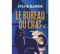 Le Bureau du chat Sylvie Baron (Auteur)