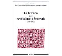 Le Burkina entre révolution et démocratie, 1983-1993