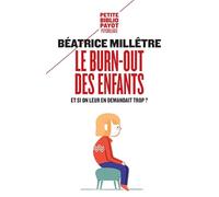 Le burn-out des enfants: Et si on leur en demandait trop ?