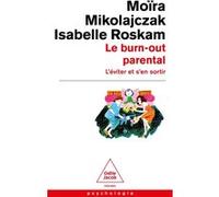 Le Burn-out parental: L'éviter et s'en sortir