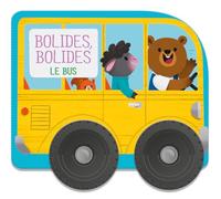 Le bus - Bolides, bolides