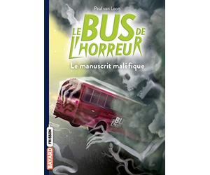 Le bus de l'horreur, Tome 04: Le manuscrit maléfique