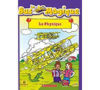 Le Bus Magique - La Physique