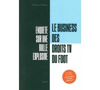 Le Business Des Droits Tv Du Foot