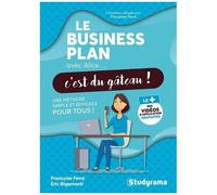 Le Business Plan Avec Alice - C'est Du Gâteau !