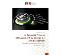 Le Business Process Management au service de la digitalisation