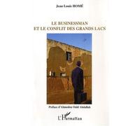 Le businessman et le conflit des Grands Lacs