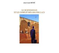 Le businessman et le conflit des Grands Lacs