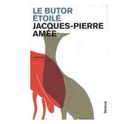 Le Butor Étoilé