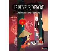 La Buveuse d'encre de Chine - Roman Fantastique illustré de 7 à 11 ans