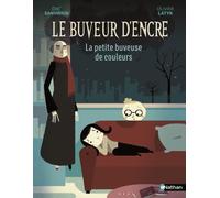 Le buveur d'encre : La petite buveuse de couleurs