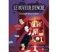 Le Buveur d'encre : Le buveur de grimoires - Eric Sanvoisin - Nathan - broché - Roman cadet