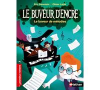 Le Buveur d'encre : Le buveur de mélodies - Premiers romans - Dès 7 ans