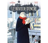 Le buveur d'encre - Roman Fantastique illustré - De 7 à 11 ans