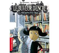 Le Buveur D'encre - Une Paille Pour Deux