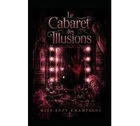 Le Cabaret des Illusions