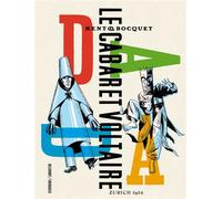 Le Cabaret Voltaire - José-Louis Bocquet - Delcourt - ebook (ePub illustré) - Livre