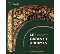 Le cabinet d'armes De la mèche au silex - Jean-Pierre Reverseau - L'esplanade Eds De - broché - Beau livre