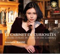 Le Cabinet de curiosités / Trésors oubliés du clavecin des Lumières CD