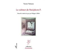 Le cabinet de Nicéphore P. - Yannis Vaitsaras - L'harmattan - broché - Roman