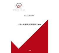 Le cabinet de réflexion