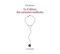 Le Cabinet des curiosités médicales