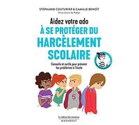 Le cabinet des émotions : Aidez votre ado à se protéger du harcèlement scolaire