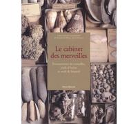 Le Cabinet Des Merveilles - Eternuements De Corneilles, Pieds D'huître Et Oeufs De Léopard