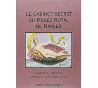 Le Cabinet Secret Du Musee Royal De Naples