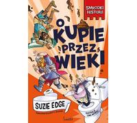 Le caca à travers les âges. - Suzie Edge (Buch auf Polnisch)