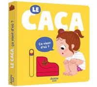Giovana Medeiros – Le caca, ça vient d'où ? – Cartonné – Auzou