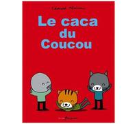 Le Caca Du Coucou