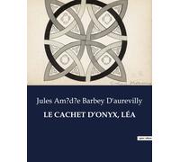 Le Cachet D¿Onyx, Léa