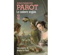 Le cadavre anglais - Jean-François Parot - 10/18 - Poche - Roman