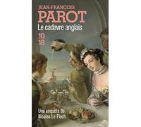 Le Cadavre anglais (Les enquêtes de Nicolas Le Floch, n°7)