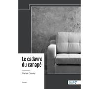Le cadavre du canapé - Daniel Cassier - Nombre 7 - relié - Roman