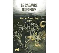 Le Cadavre Du Fleuve