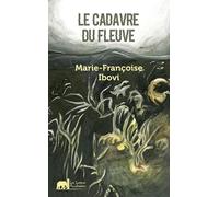 Le Cadavre Du Fleuve