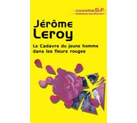 Le cadavre du jeune homme dans les fleurs rouges