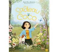 Le cadeau de Coco Robin Wall Kimmerer (Auteur), Naoko Stoop (Illustration)