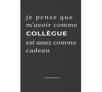 LE CADEAU DE MON COLLÈGUE: C'EST MOI & C'EST ASSEZ