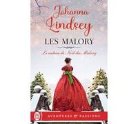 Le cadeau de Noël des Malory Johanna Lindsey (Auteur), Catherine Plasait (Traduction)